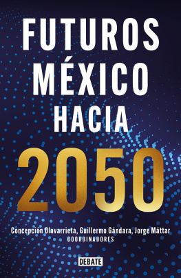 Guillermo Gándara - Futuros México hacia 2050