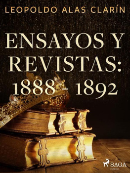 Leopoldo Alas Clarín Ensayos y revistas: 1888--1892