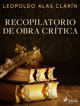 Leopoldo Alas Clarín - Recopilatorio de obra crítica