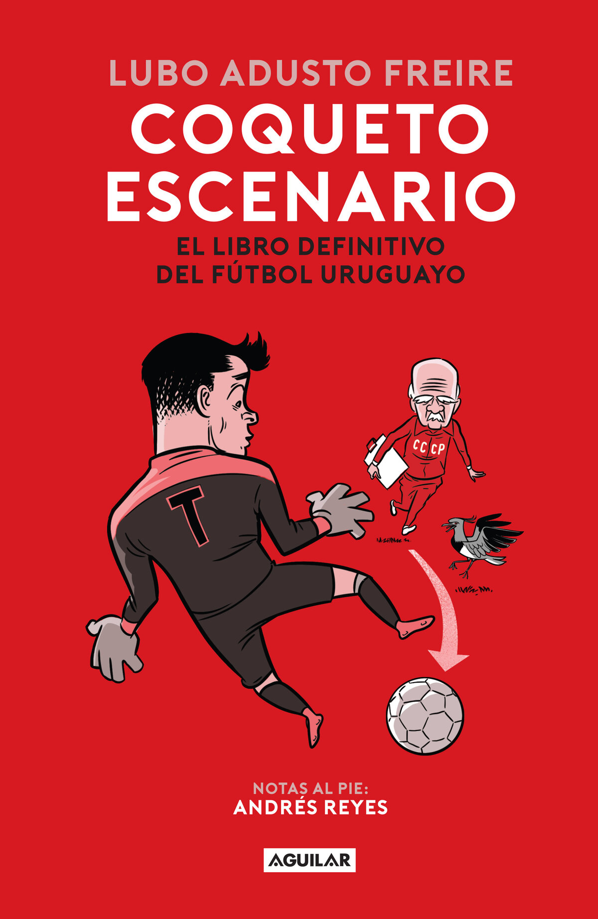 Coqueto escenario El libro definitivo del fútbol uruguayo - image 1