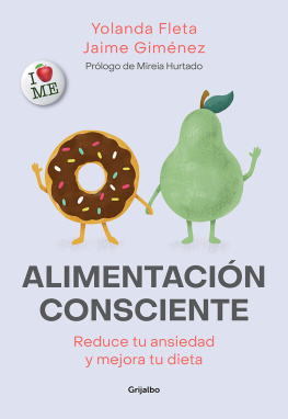 Yolanda Fleta Alimentación consciente: Reduce tu ansiedad y mejora tu dieta