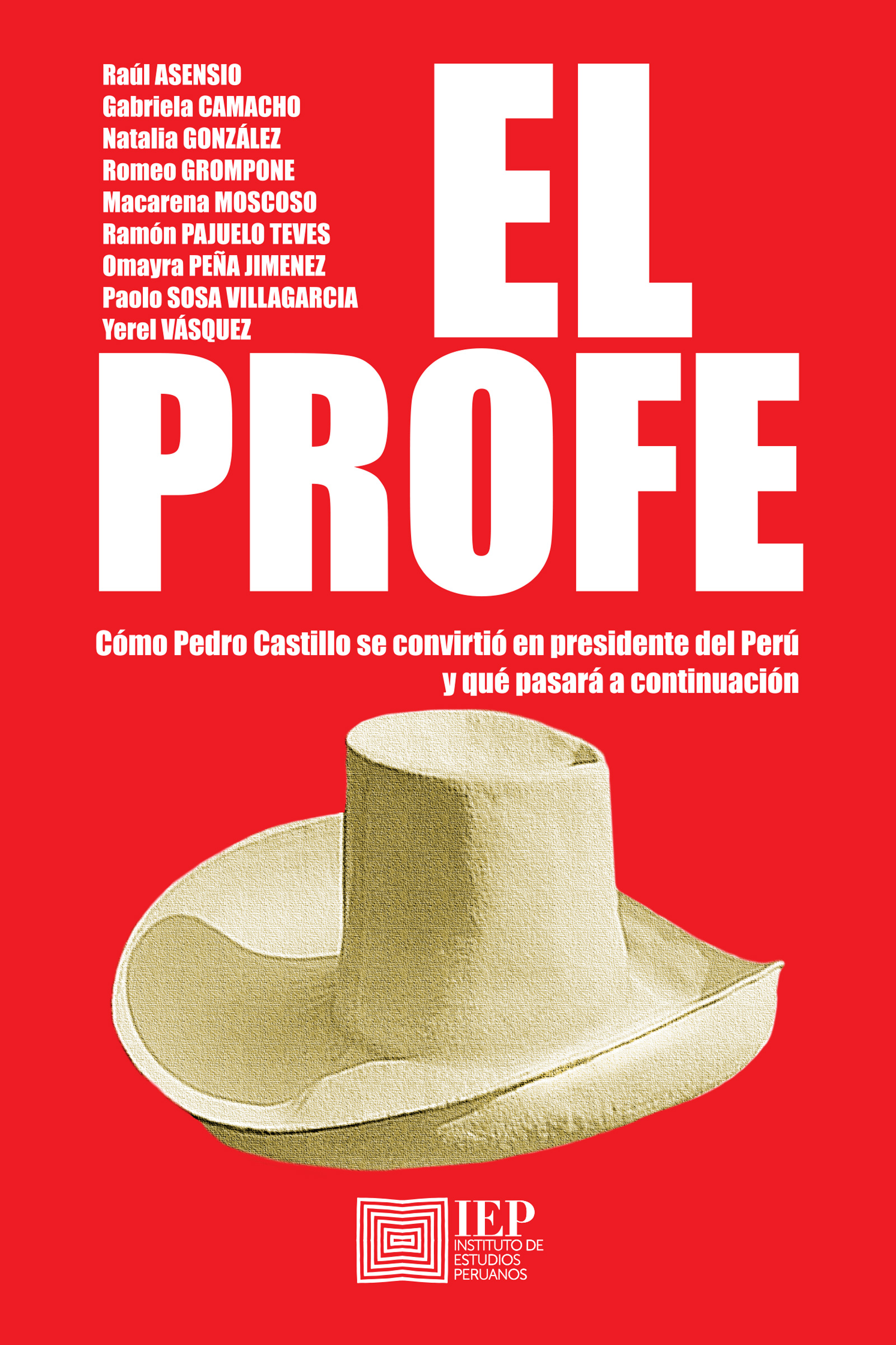 Serie Perú Problema 66 IEP Instituto de Estudios Peruanos Horacio Urteaga - photo 1