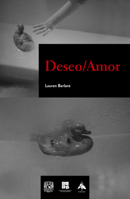 Lauren Berlant - Deseo/Amor