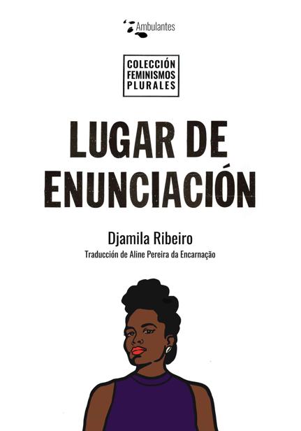Titulo de la obra original Lugar de fala Djamila Ribeiro 2017 Primera - photo 1
