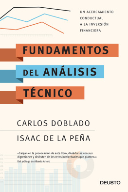 Isaac de la Peña Ambite - Fundamentos del análisis técnico: Un acercamiento conductual a la inversión financiera