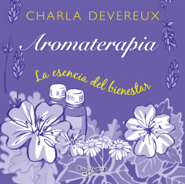 Charla Devereux Aromaterapia. La esencia del bienestar