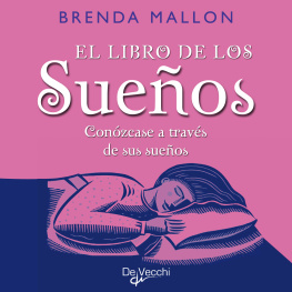 Brenda Mallon - El libro de los sueños. Conózcase a través de sus sueños