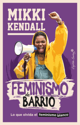 Mikki Kendall Feminismo de barrio