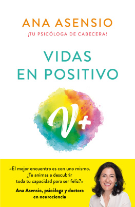 Ana Asensio - Vidas en positivo