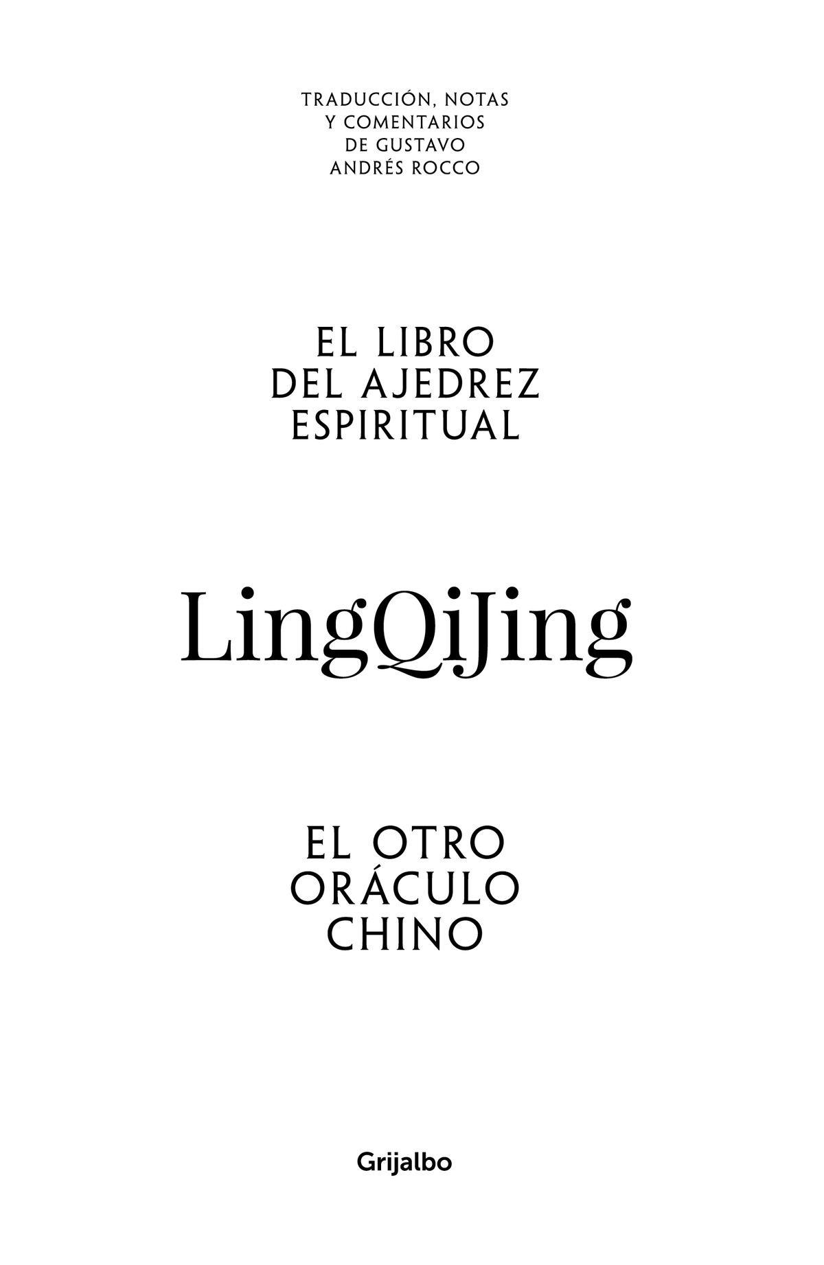 Ling Qi Jing el Libro del ajedrez espiritual El otro oráculo chino - image 2