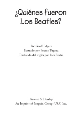 Geoff Edgers ¿Quienes fueron los Beatles?