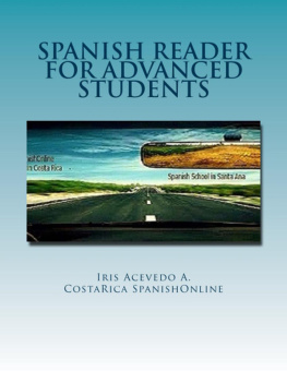 Iris Acevedo A. Spanish Reader for Advanced Students
