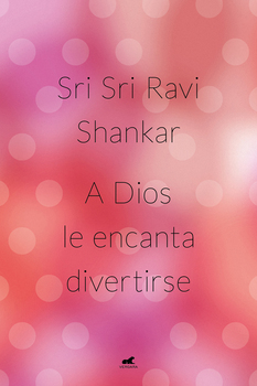 Otros títulos del autor en penguinlibroscom Sri Sri Ravi Shankar Conoce a tus - photo 5