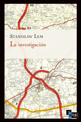 Stanislaw Lem - La investigación