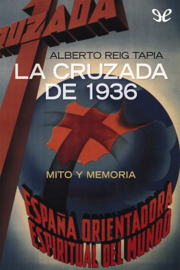 Alberto Reig Tapia La cruzada de 1936