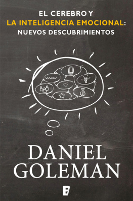 Daniel Goleman - El Cerebro y la Inteligencia Emocional: Nuevos Descubrimientos