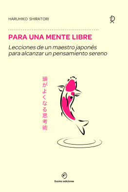 Haruhiko Shiratori - Para una mente libre