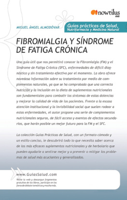 Miguel ÁNgel Almodovar Martín - Fibromialgia y síndrome de fatiga crónica