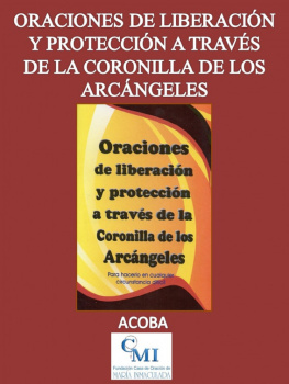 ACOBA - Oraciones de liberación y protección a través de la coronilla de los arcángeles