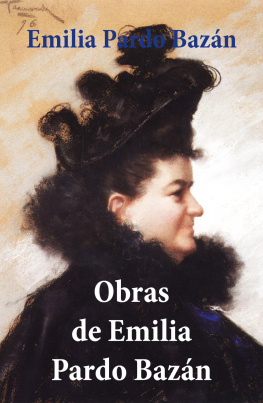 Emilia Pardo Bazán Obras de Emilia Pardo Bazán