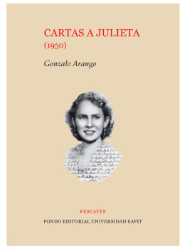 Gonzalo Arango Cartas a Julieta (1950)