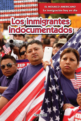 Sara Howell Los inmigrantes indocumentados (Undocumented Immigrants)