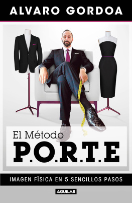 Álvaro Gordoa El método Porte: Imagen física en 5 sencillos pasos