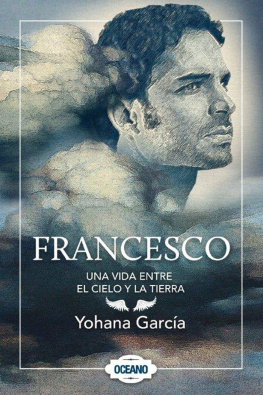 Yohana García Francesco: Una vida entre el cielo y la tierra