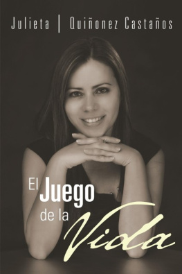 Julieta Quiñonez Castaños El Juego de La Vida