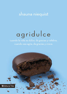 Shauna Niequist - Agridulce