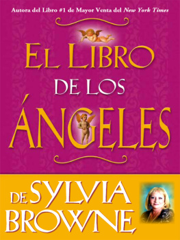 Sylvia Browne - El Libro de los Ángeles de Sylvia Browne