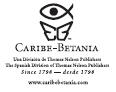 Caribe-Betania Editores es un sello de Editorial Caribe Inc 2004 Editorial - photo 1