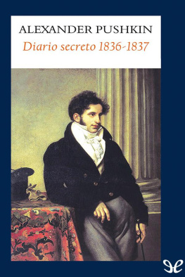 Aleksandr Pushkin Diario secreto 1836-1837