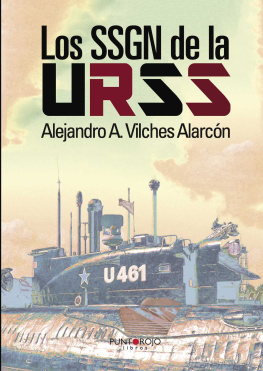 Alejandro Vilches Alarcon Los SSGN de la URSS