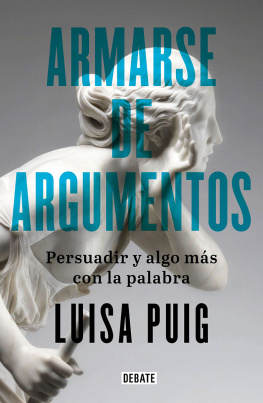 Luisa Puig Armarse de argumentos