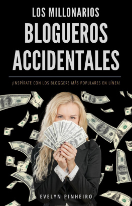 Evelyn Pinheiro - Los millonarios blogueros accidentales