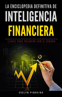 Evelyn Pinheiro La enciclopedia definitiva de inteligencia financiera
