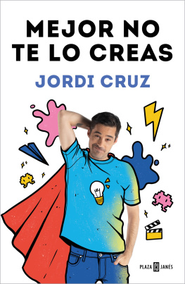 Jordi Cruz Mejor no te lo creas