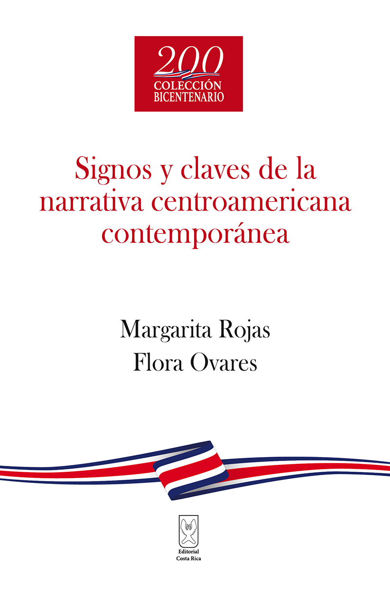 Inicio Margarita Rojas y Flora Ovares Signos y claves de la narrativa - photo 1