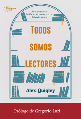 Alex Quigley Todos somos lectores