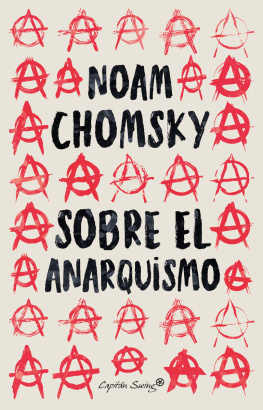 Noam Chomsky Sobre el anarquismo
