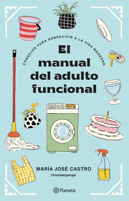 María José Castro El manual del adulto funcional