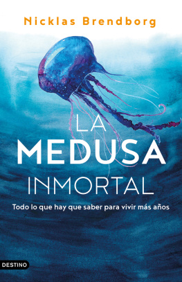 Nicklas Brendborg - La medusa inmortal