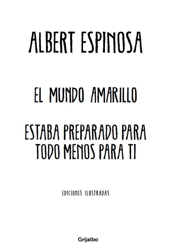 Este pack reúne por primera vez dos libros emblemáticos de Albert Espinosa El - photo 3