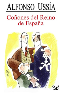 Alfonso Ussía Coñones del Reino de España