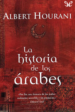 Albert Hourani La historia de los árabes