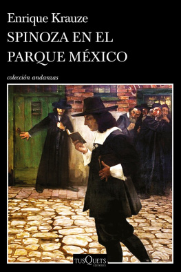 Enrique Krauze - Spinoza en el parque México