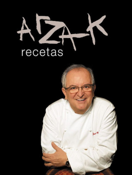 Juan Mari Arzak - Arzak recetas
