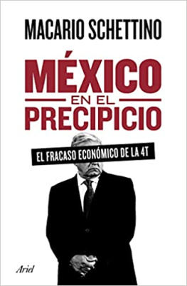 Macario Schettino México en el Precipicio
