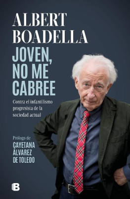 Albert Boadella Joven, no me cabree